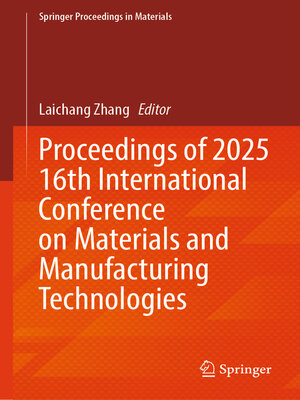 cover image of Proceedings of 2025 16th International Conference on Materials and Manufacturing Technologies